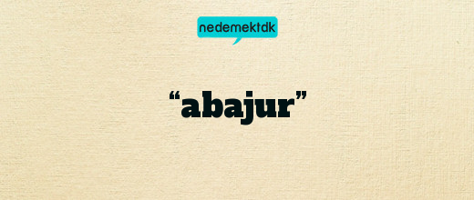 “abajur”