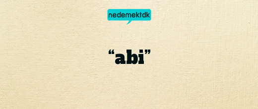 “abi”