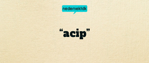 “acip”