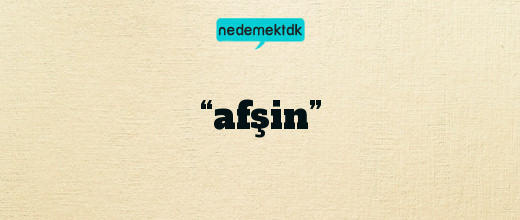 “afşin”