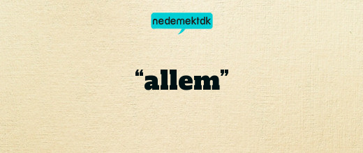 “allem”