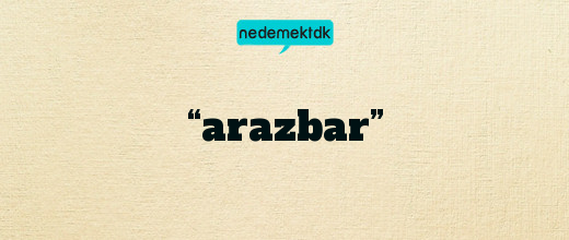 “arazbar”