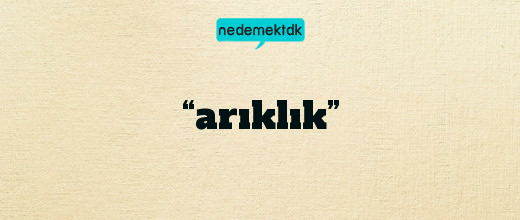 “arıklık”