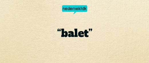 “balet”