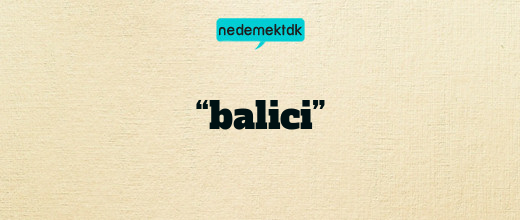 “balici”