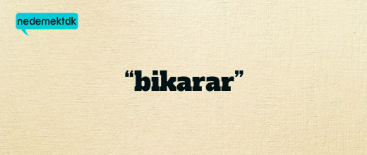 “bikarar”