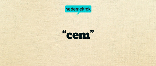 “cem”