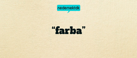 “farba”