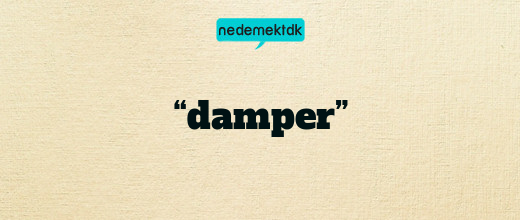 “damper”