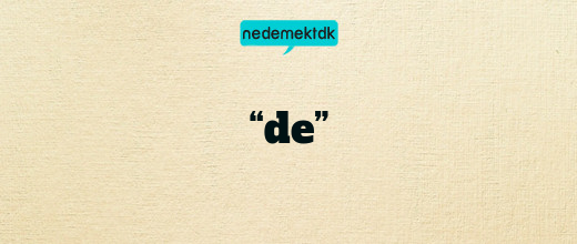 “de”