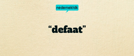 “defaat”