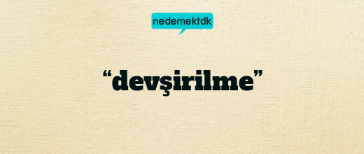 “devşirilme”