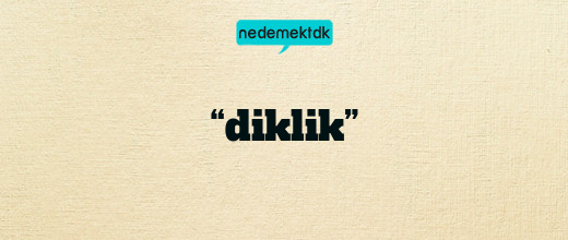 “diklik”