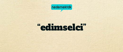 “edimselci”