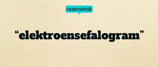 “elektroensefalogram”