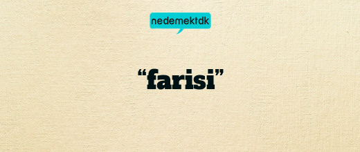 “farisi”