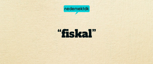 “fiskal”