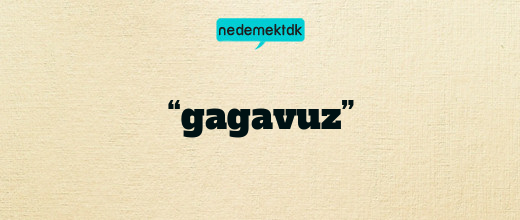 “gagavuz”