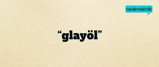 “glayöl”