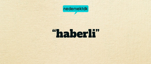 “haberli”