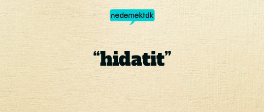 “hidatit”