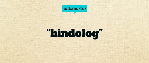 “hindolog”