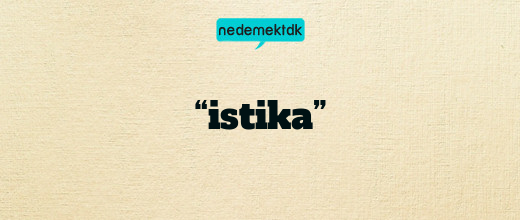 “istika”