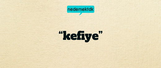 “kefiye”