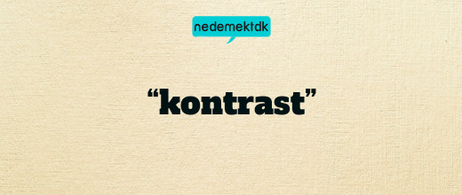 “kontrast”