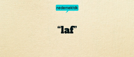 “laf”