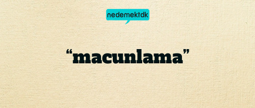 “macunlama”