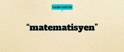 “matematisyen”