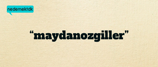 “maydanozgiller”