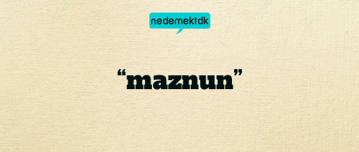 “maznun”