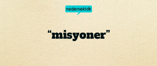 “misyoner”