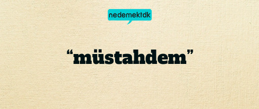 “müstahdem”