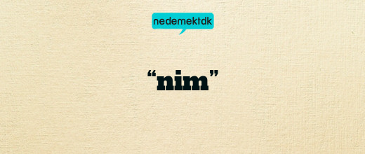 “nim”