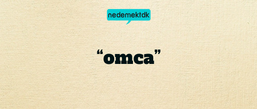 “omca”