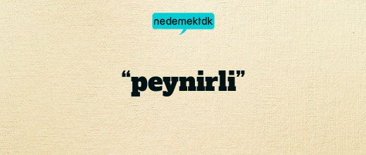 “peynirli”