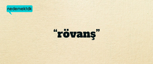 “rövanş”